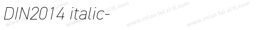 DIN2014 italic字体转换